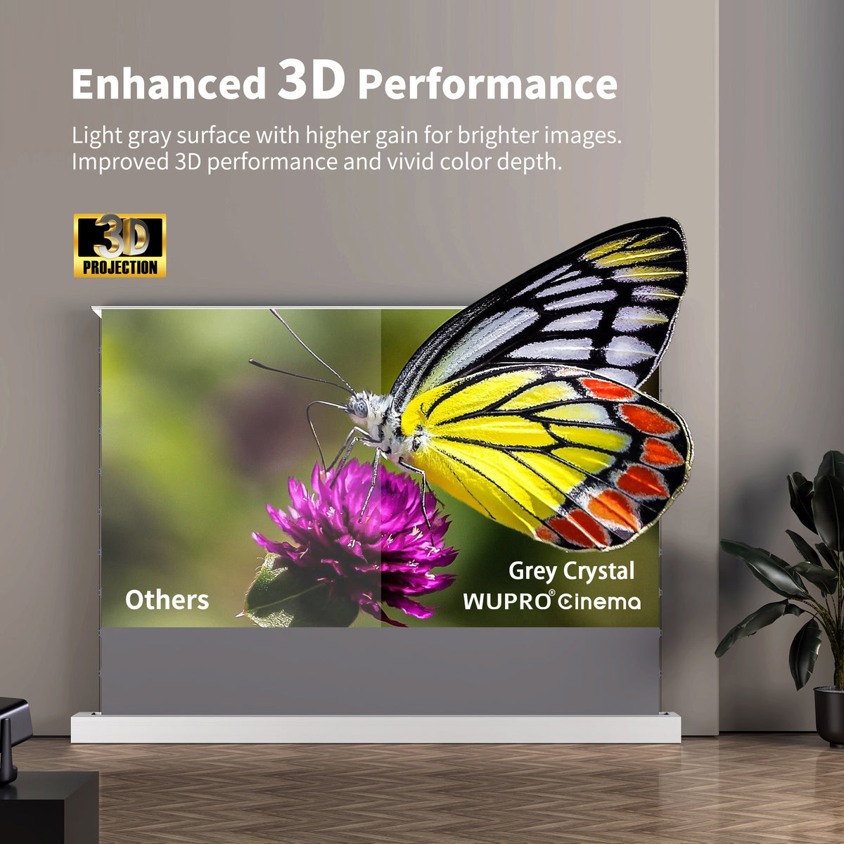 WUPRO Cinema LeApex Grey Crystal ALR floor rising projector screen showing brighter image and enhanced 3D performance compared with other screen materials
